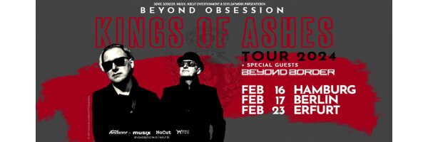 Beyond Obsession - Kings of Ashes Tour 2024