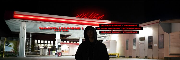 wylhem Tankstellenpoesie 1 Tour 2026
