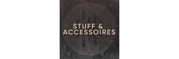 Stuff / Accessoires