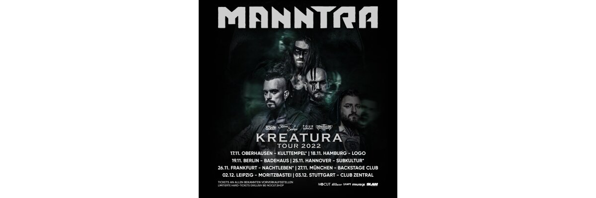MANNTRA - Kreatura Tour 2022 - MANNTRA - Kreatura Tour 2022