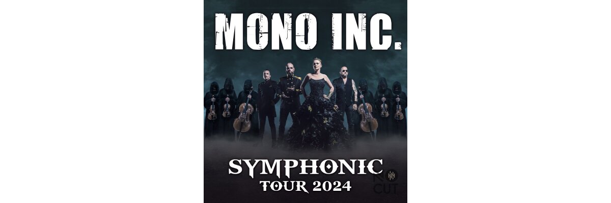 MONO INC. Symphonic Tour 2024 - MONO INC. Symphonic Tour 2024
