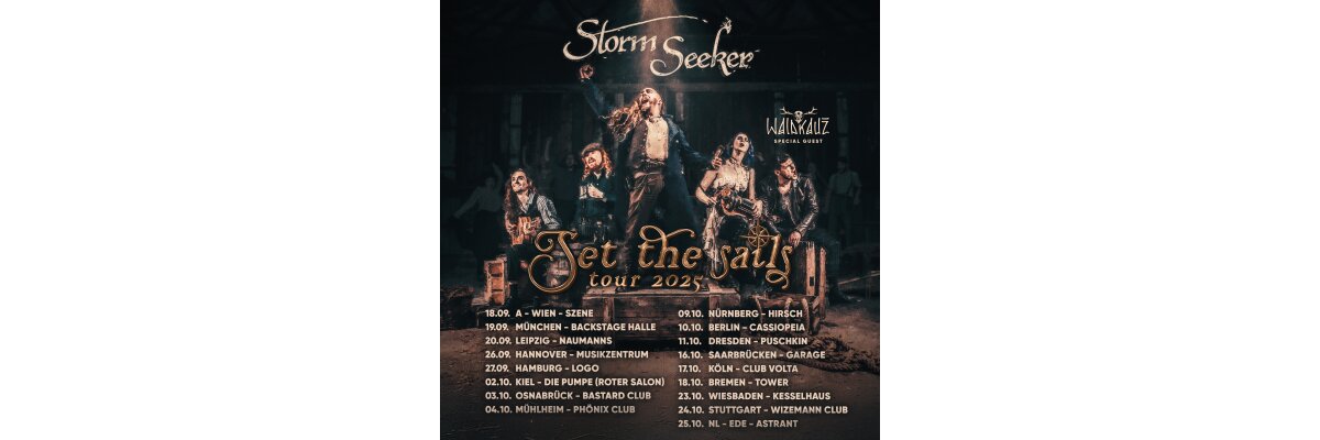 Storm Seeker - Set the Sails Tour 2025 - Storm Seeker - Set the Sails Tour 2025