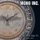 MONO INC. - The Clock Ticks On 2004-2014 inkl. Alive...