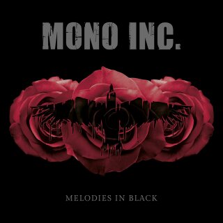 MONO INC. - Melodies In Black (2CD)