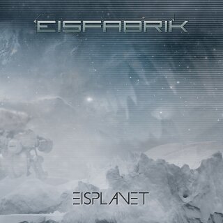 Eisfabrik - Eisplanet (2CD)