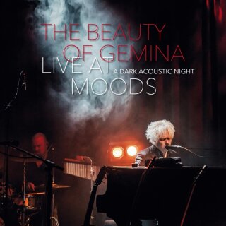 The Beauty Of Gemina - Live At Moods A Dark Acoustic Night (CD im Digipak)