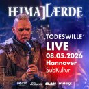 Heimataerde TODESWILLE Live 08.05.2026 Hannover - SubKultur