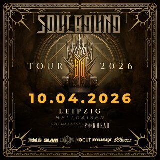 Soulbound sYn Tour 2026 - 10.04.2026 Leipzig - Hellraiser