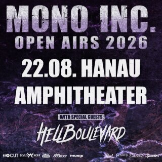 MONO INC. Open Air 22.08.2026 Hanau - Amphitheater Hardtickets + Vorzeitiger Einlass-Upgrade