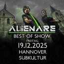 ALIENARE - Best Of Show - 19.12.2025 Hannover - Subkultur...