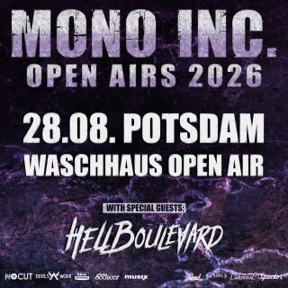 Vorzeitiger Einlass-Upgrade: MONO INC. Open Air 28.08.2026 Potsdam - Waschhaus Open Air Hardtickets