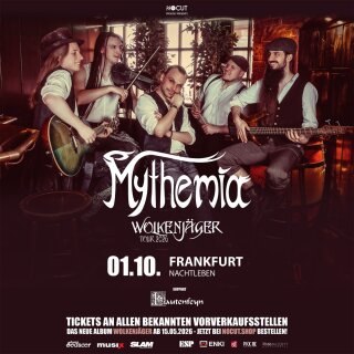 Mythemia -  Wolkenjäger Tour 2026 - 01.10.2026 Frankfurt am Main - Nachtleben