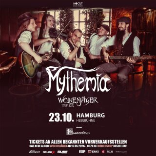 Mythemia -  Wolkenjäger Tour 2026 - 23.10.2026 Hamburg - Hebebühne Hardtickets