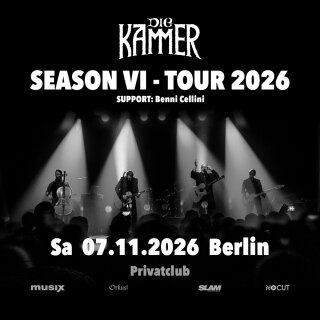 Die Kammer Season VI - Tour 2026 07.11.2026 Berlin - Privatclub Print@Home